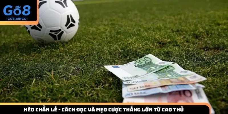 Kèo chẵn lẻ